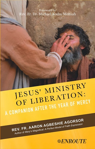 Jesus’ Ministry of Liberation: A Companion after the Year of Mercy